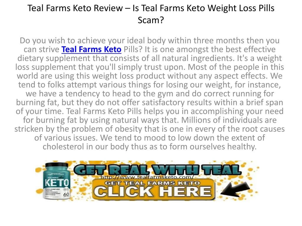 teal farms keto review is teal farms keto weight loss pills scam