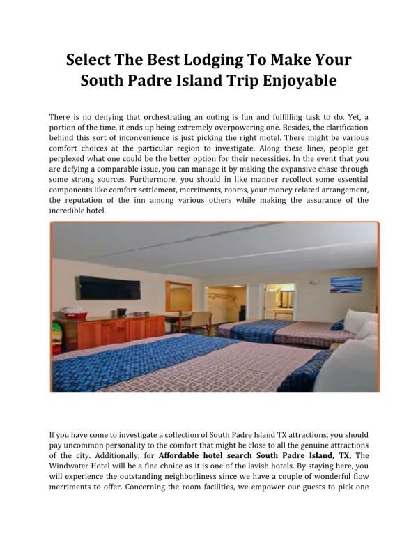 Select The Best Lodging To Make Your South Padre Island Trip Enjoyable