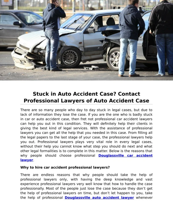 Stuck in Auto Accident Case? Contact Professional Lawyers of Auto Accident Case