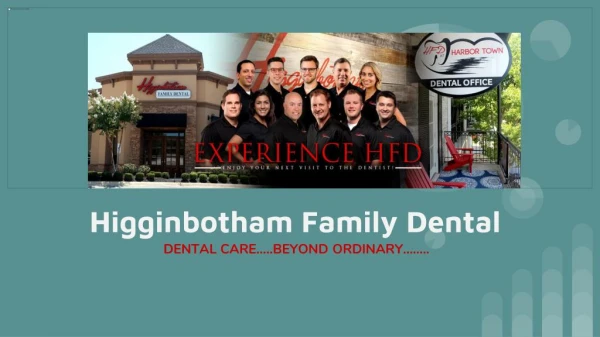 Family Dentist Little Rock AR - Higginbotham Family Dental