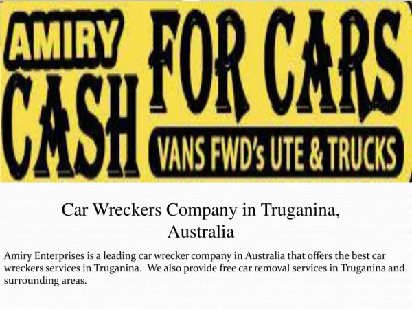 Car Wreckers Company in Truganina, Australia