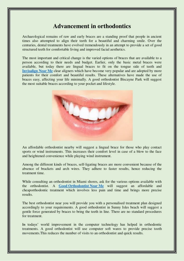 Advancement in orthodontics