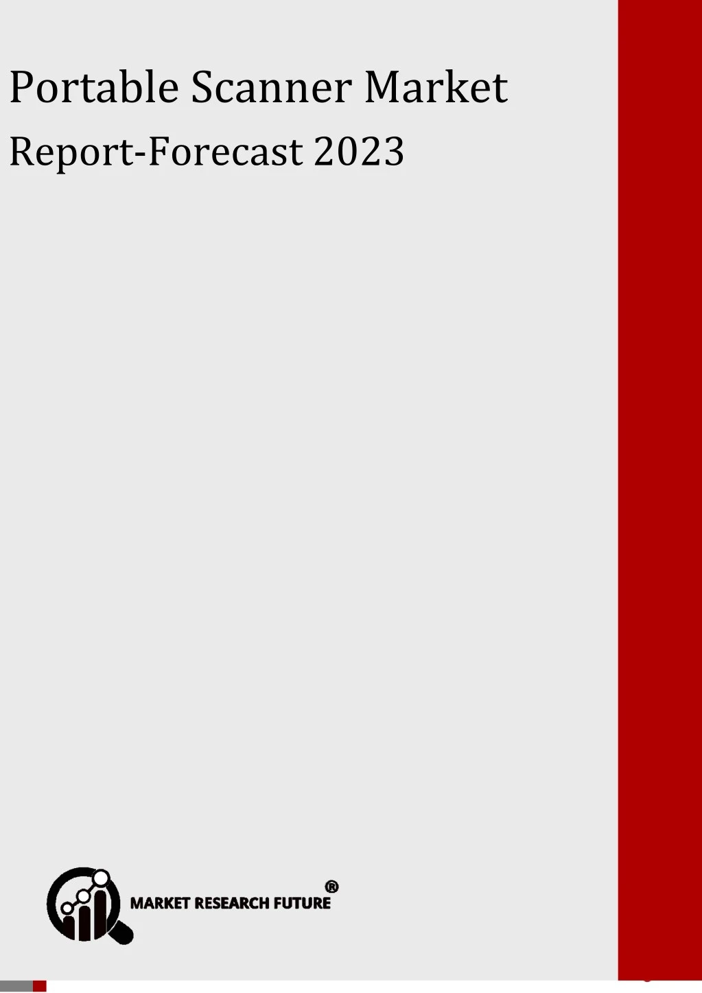 portable scanner market report forecast 2023
