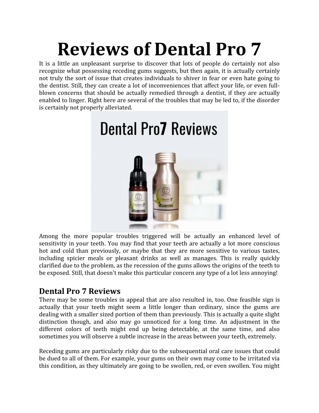 reviews of dental pro 7 it is a little