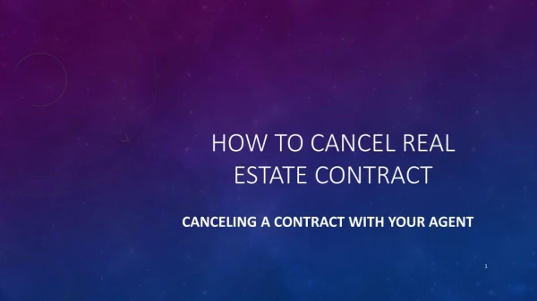 How to Cancel a Real Estate Contract