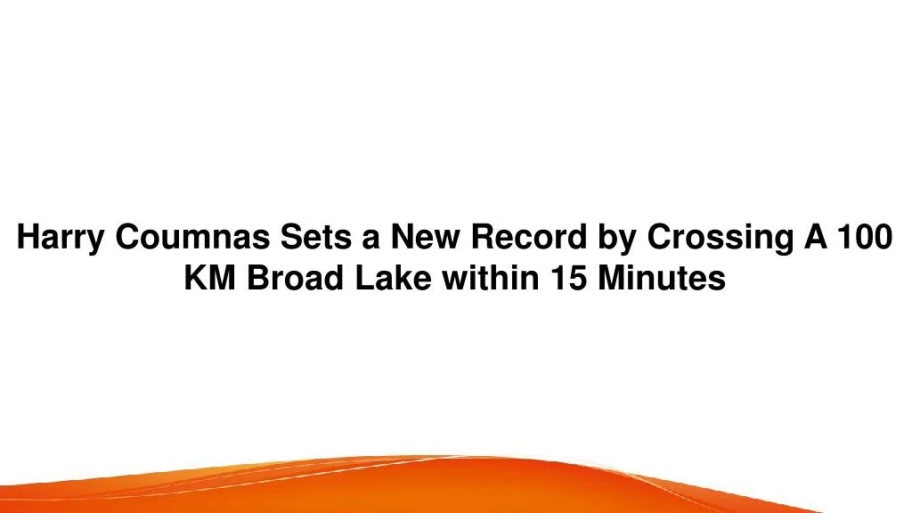 harry coumnas sets a new record by crossing
