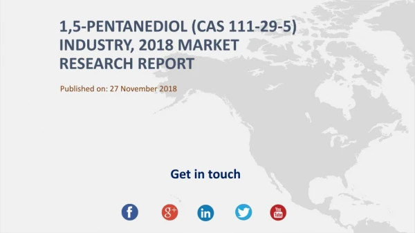 1,5-Pentanediol (Cas 111-29-5) Industry, 2018 Market Research Report