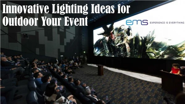 Innovative Lighting Ideas for Outdoor Your Event