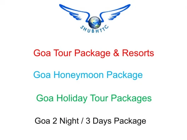 Book your Goa Tour Package & Resorts from ShubhTTC