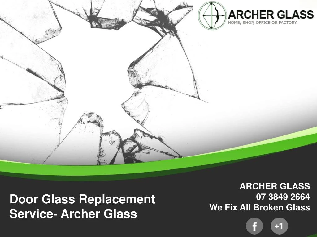 door glass replacement service archer glass