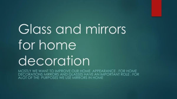 how mirrors and glasses can change your home