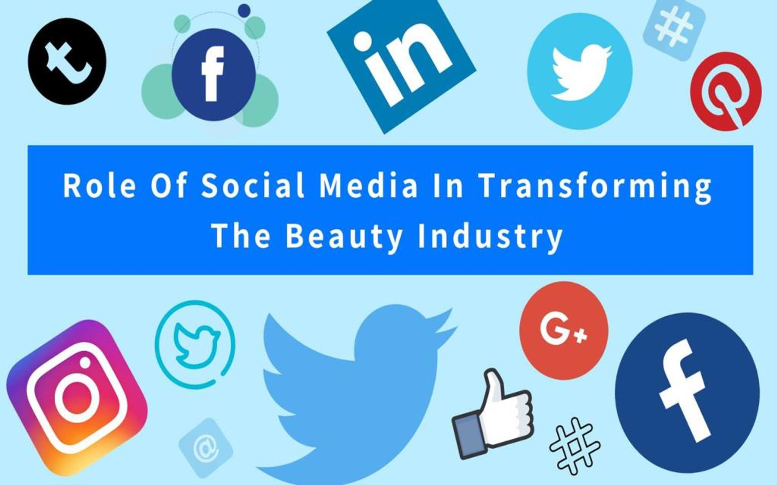 PPT - Role Of Social Media In Transforming The Beauty Industry ...