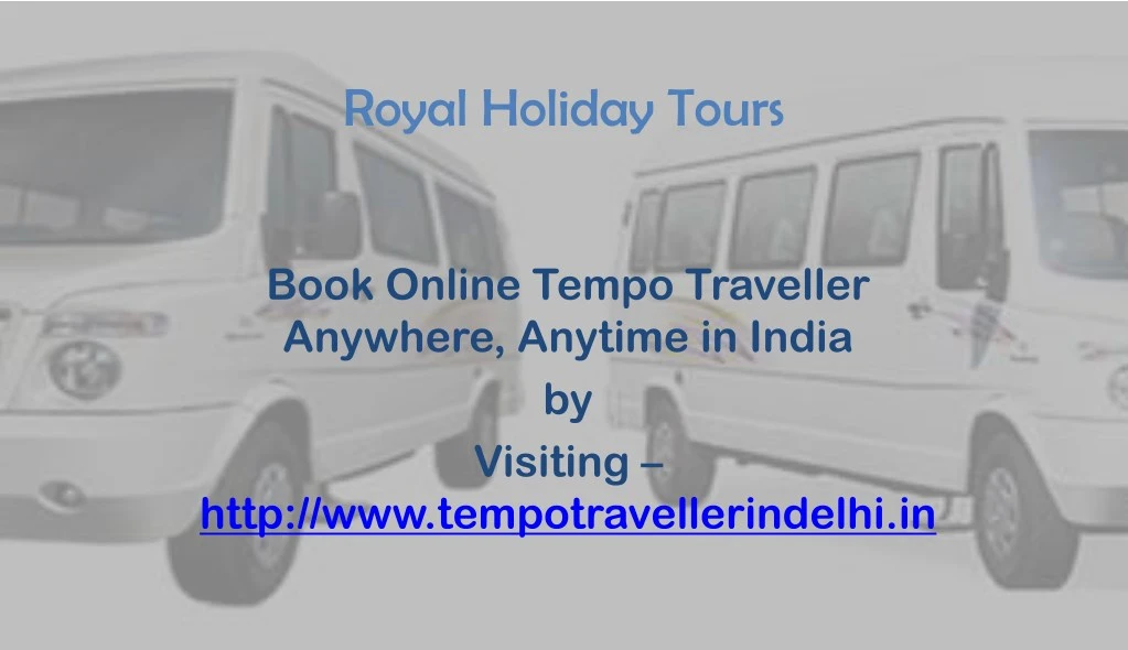 royal holiday tours