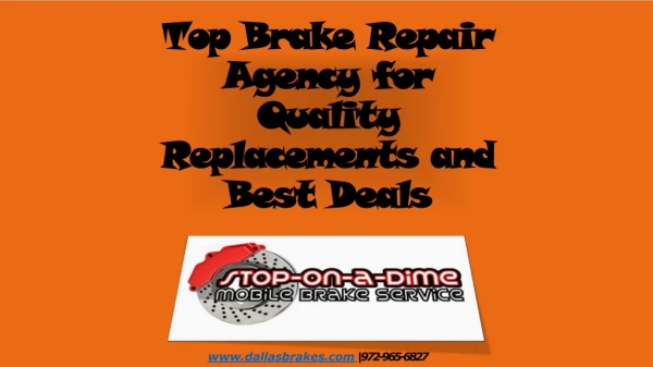 Top Brake Repair Agency for Quality Replacements and Best Deals