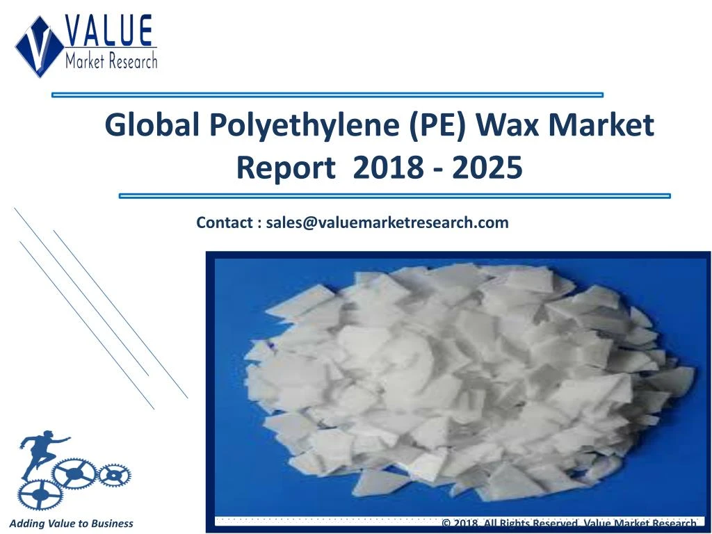 global polyethylene pe wax market report 2018 2025