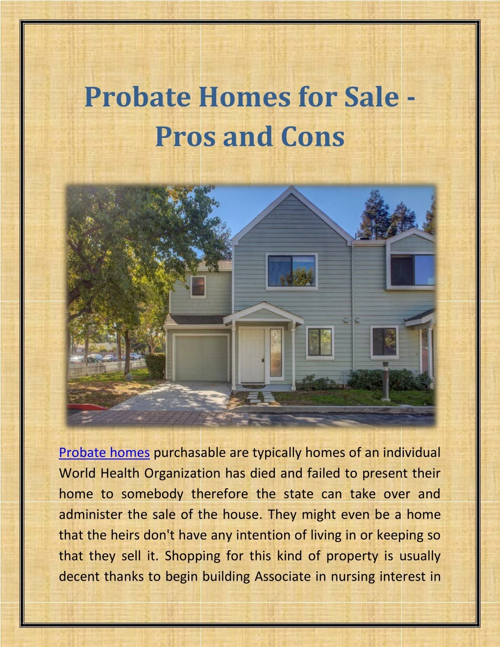 probate homes for sale pros and cons