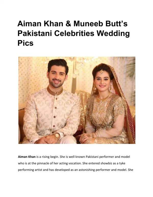 Aiman Khan & Muneeb Butt’s Pakistani Celebrities Wedding Pics
