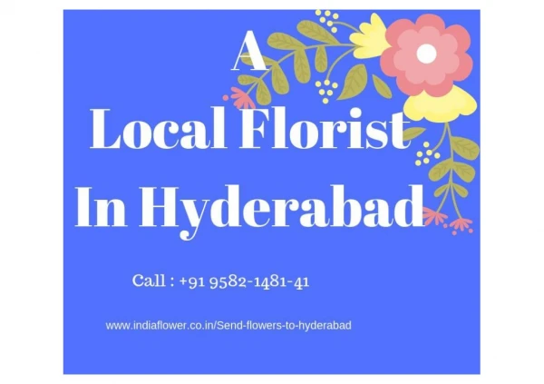 A Local Florist In Hyderabad | 9582-1481-41