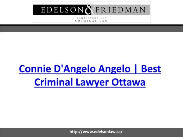 Connie D'Angelo Angelo | Best Criminal Lawyer Ottawa