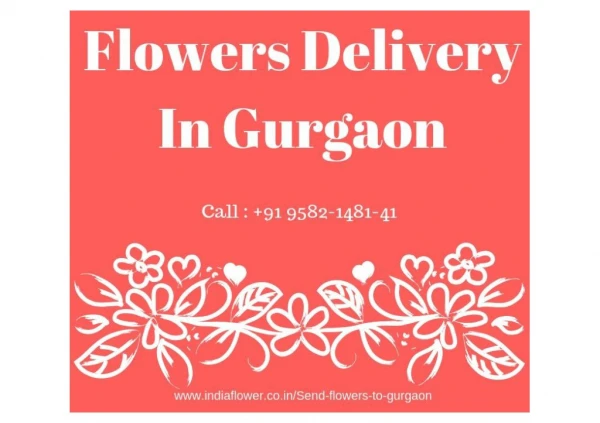 Flowers Delivery In Gurgaon | 9582-1481-41