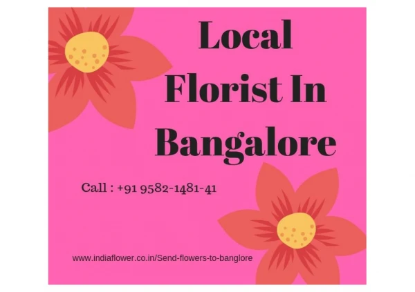 Local Florist In Bangalore | 9582-1481-41