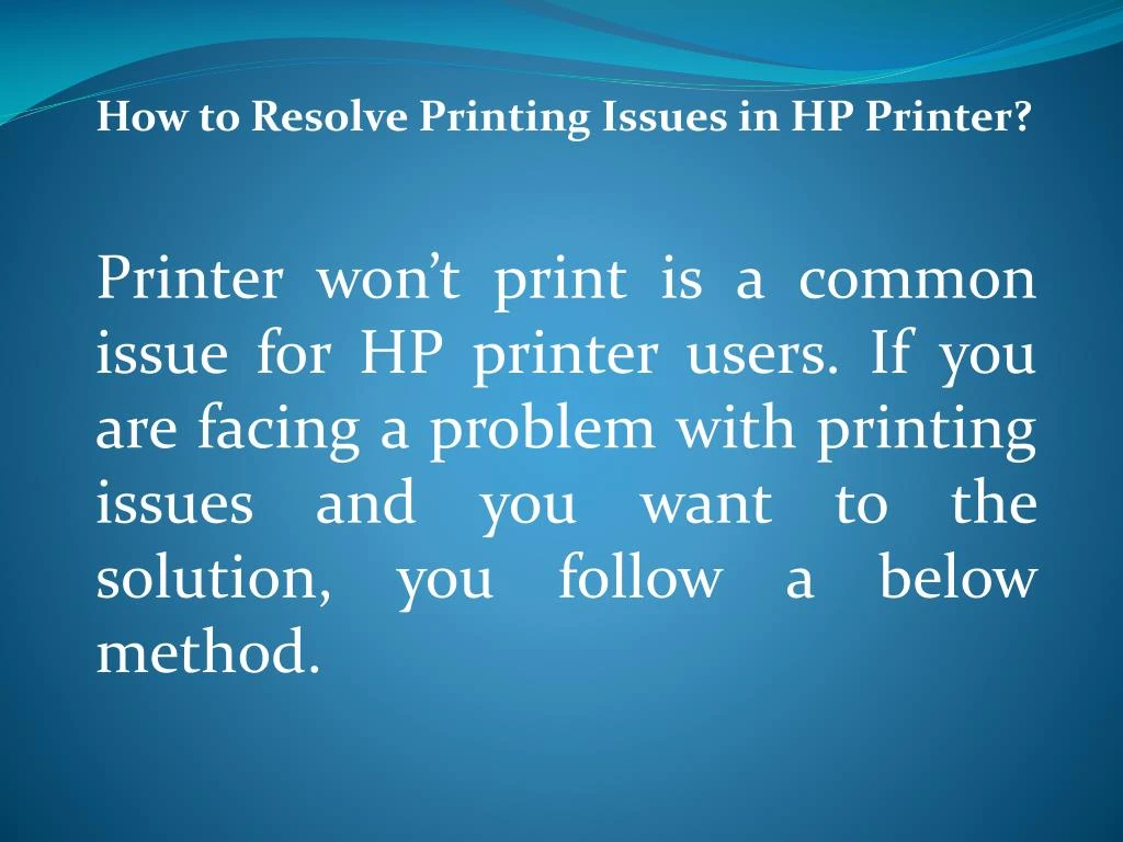 how to resolve printing issues in hp printer