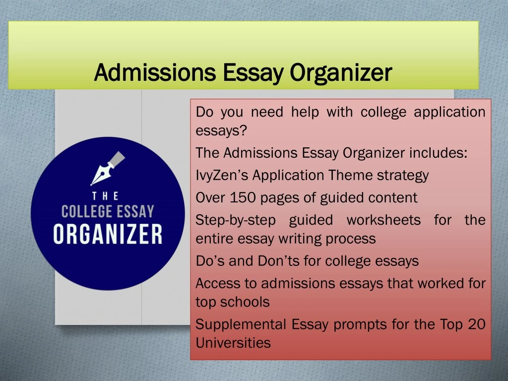 admissions essay organizer admissions essay