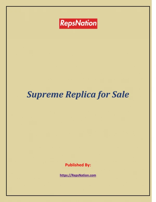 Supreme Replica for Sale