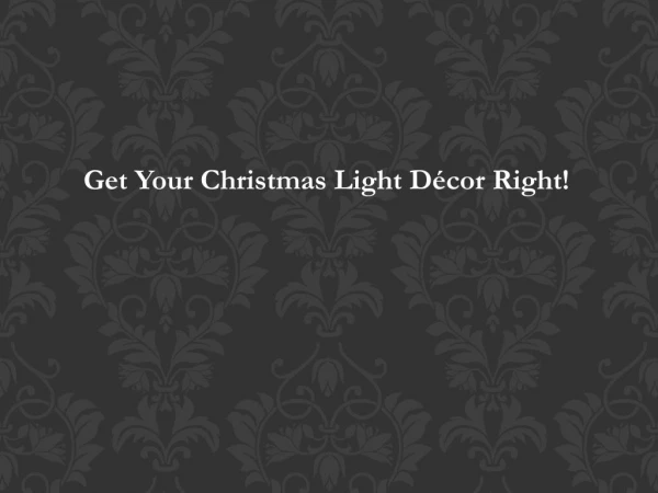 Get Your Christmas Light Décor Right TurfWorks