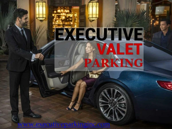 Best Valet Companies | Executive Valet Parking