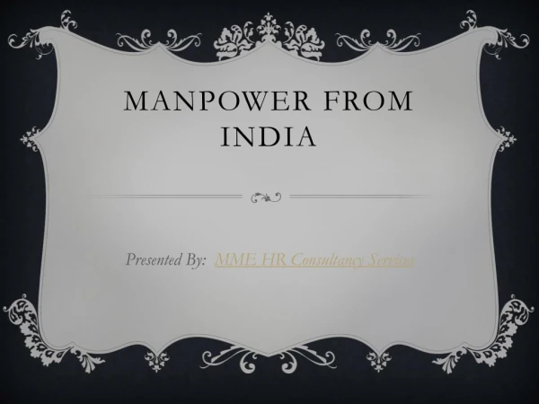 Manpower From India
