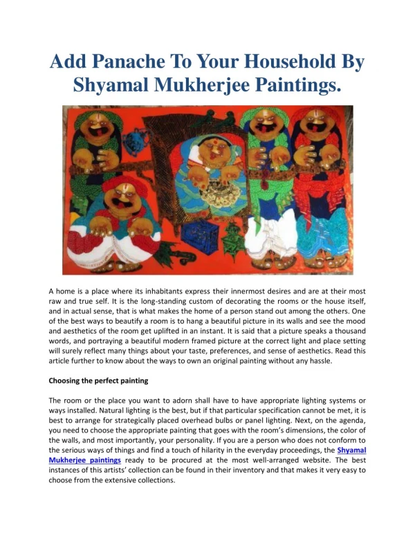 Add Panache To Your Household By Shyamal Mukherjee Paintings.