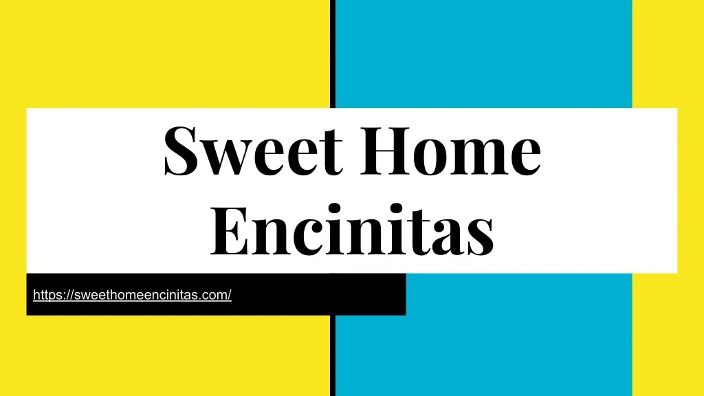 sweet home encinitas