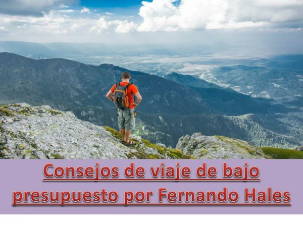 Consejos de viaje de bajo presupuesto por Fernando Hales