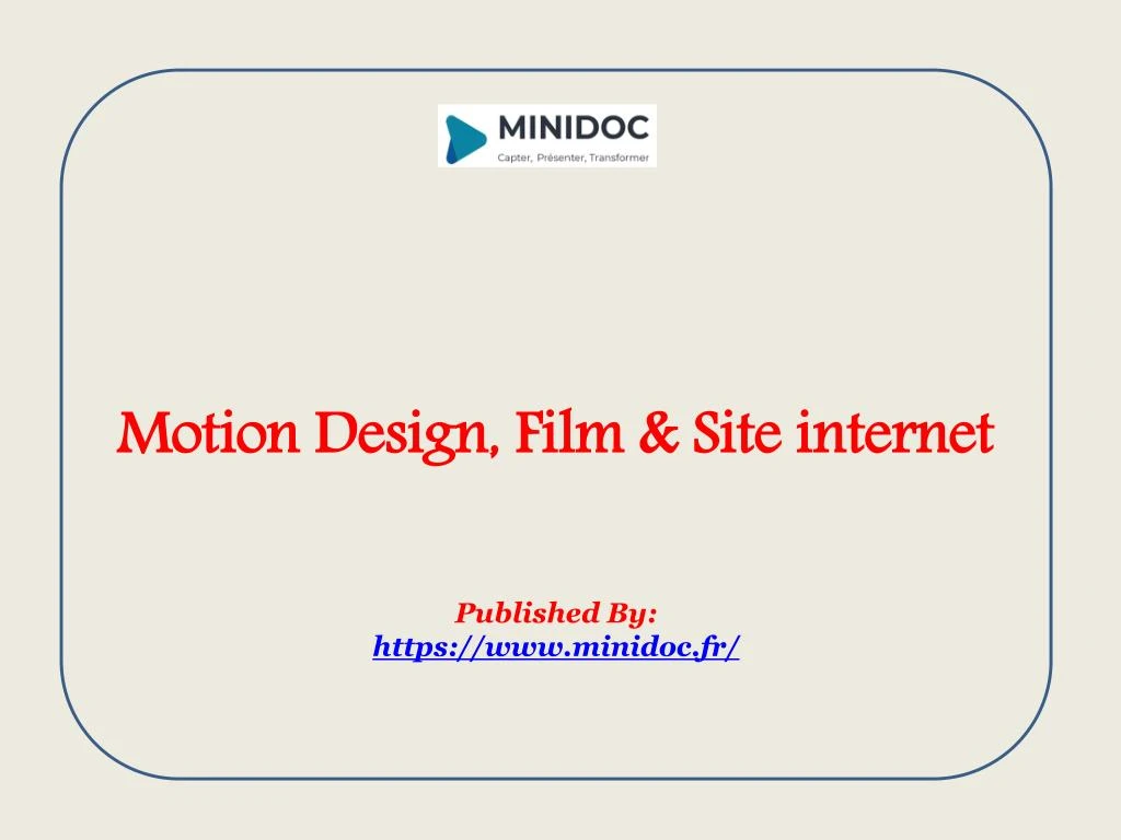 motion design film site internet published by https www minidoc fr