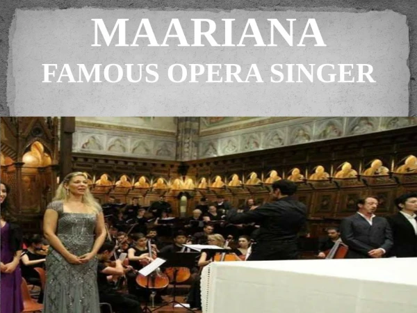 Famous Opera Maariana