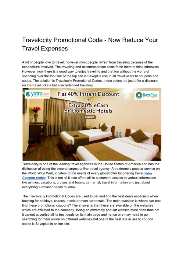 Travelocity Promotional Code - Now Reduce Your Travel Expenses