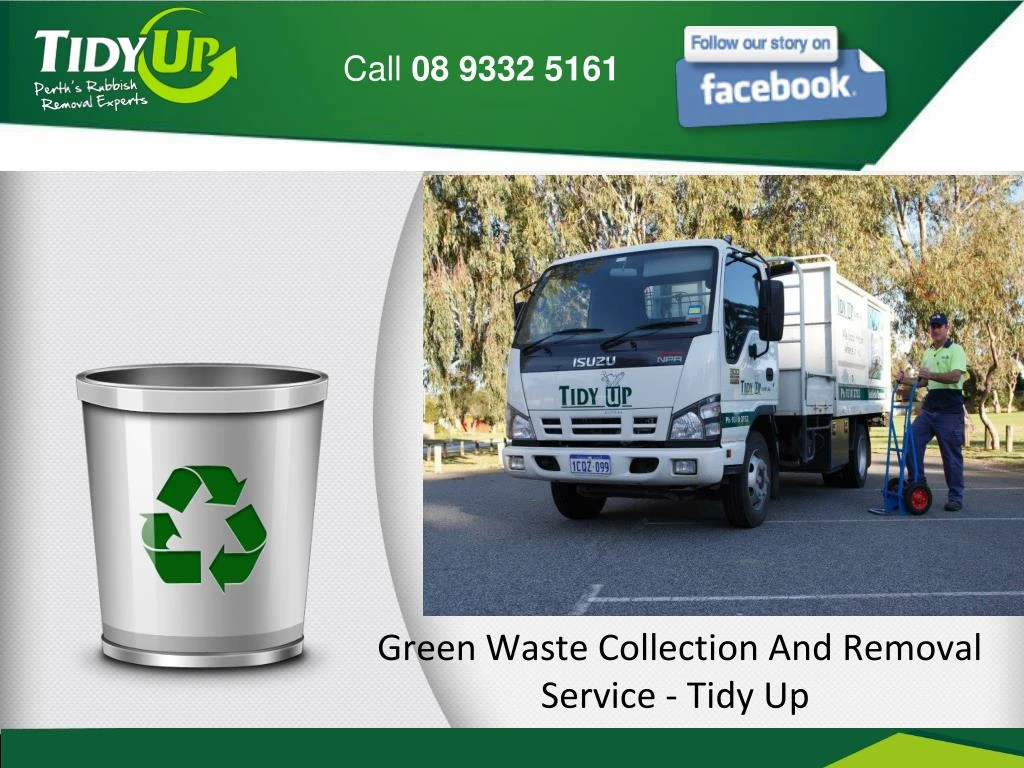 green waste collection and removal service tidy up