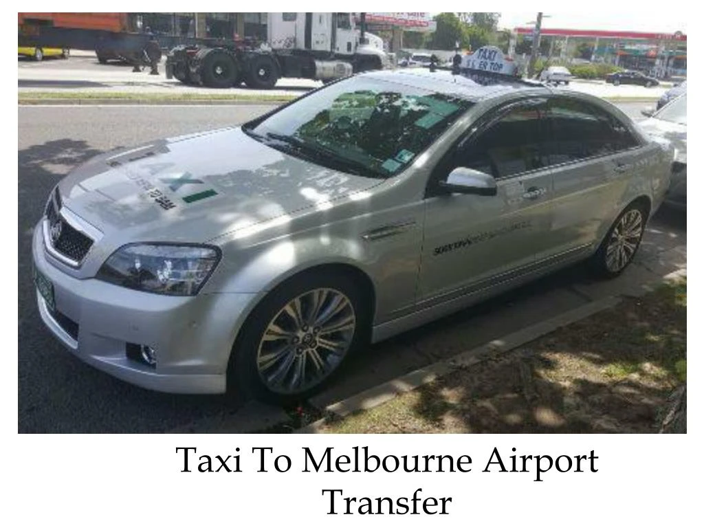 taxi to melbourne airport transfer