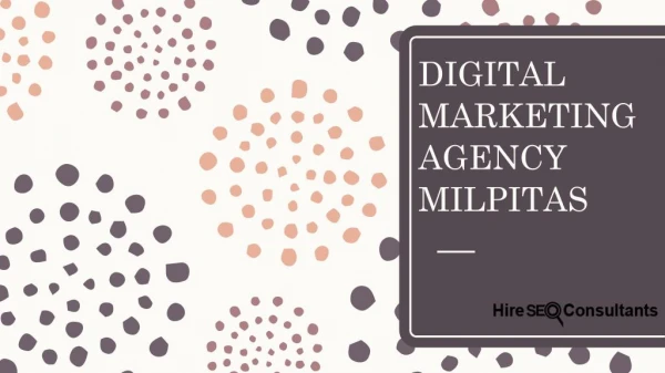 Digital marketing agency Milpitas