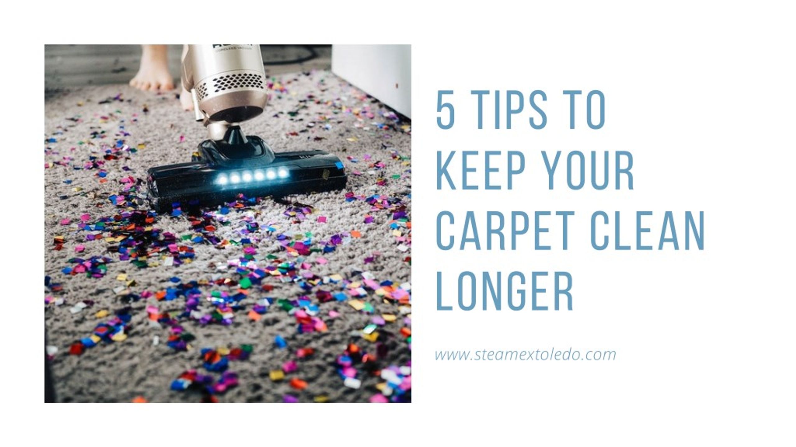 PPT - 5 Tips to Keep Your Carpet Clean Longer PowerPoint Presentation ...