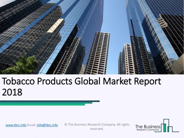 Tobacco Products Global Market Report 2018