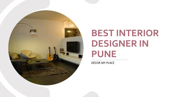 Interior Design Companies in Pune | Interior Design firms in Pune | Decor My Place