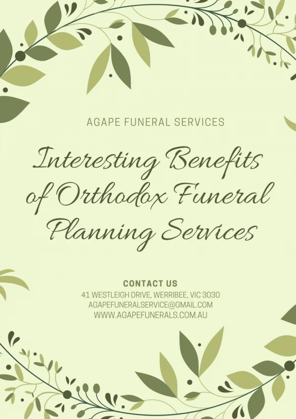 Interesting Benefits of Orthodox Funeral Planning Services - Agape Funeral Services