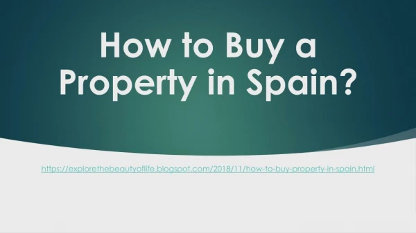 How to Buy a Property in Spain?