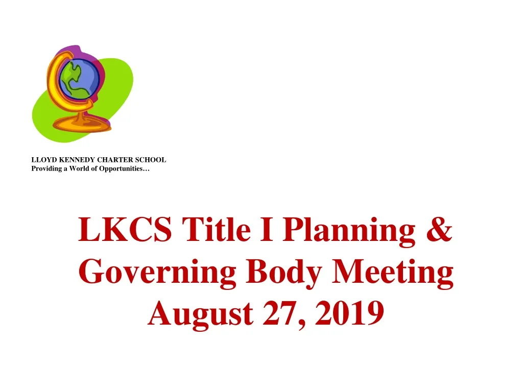 lkcs title i planning governing body meeting august 27 2019