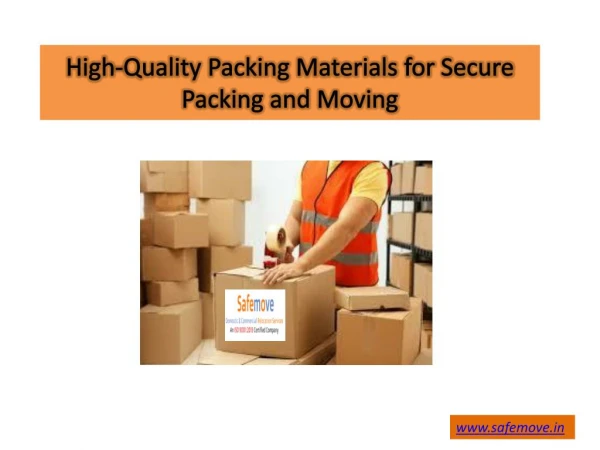 High-Quality Packing Materials for Secure Packing and Moving