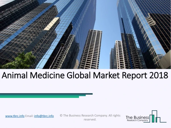 Animal Medicine Global Market Report 2018