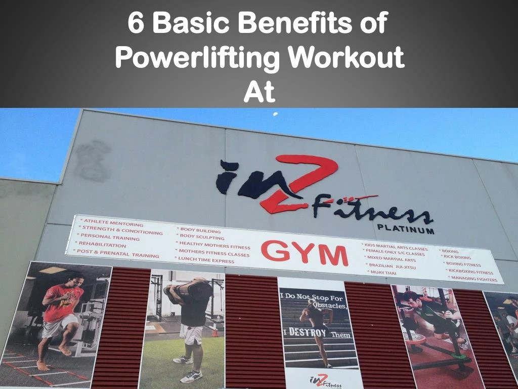 6 basic benefits of powerlifting workout at