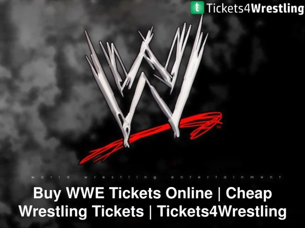 Get Your WWE Smackdown Tickets